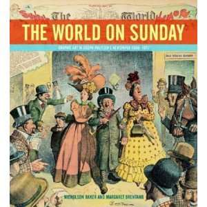 com The World on Sunday  Graphic Art in Joseph Pulitzers Newspaper 