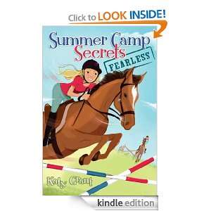 Fearless (Summer Camp Secrets) Katy Grant  Kindle Store