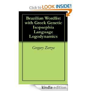 Brazilian Wordlist with Greek Genetic Isopsephia Language Logodynamics 