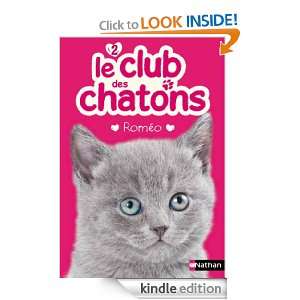 Le club des chatons Tome 2 (French Edition) Sue Mongredien, Anne 