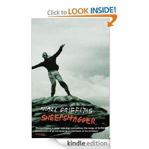  Sheepshagger eBook Niall Griffiths Kindle Store