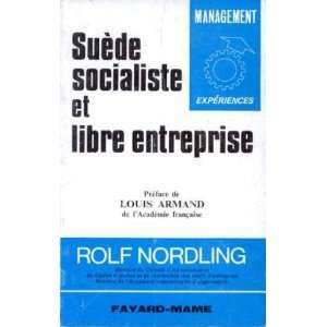    Suède socialiste et libre entreprise Nordling Rolf Books