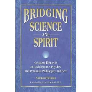   Science and Spirit **ISBN 9781889964072** Norman Friedman Books