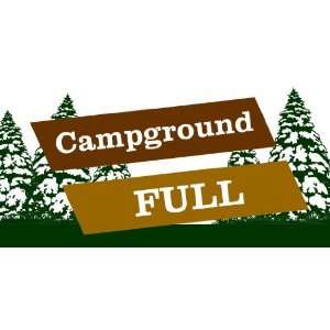  3x6 Vinyl Banner   Campground Full 