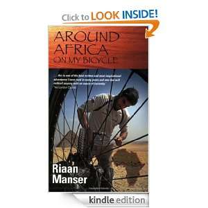 Around Africa on my bicycle Riaan Manser  Kindle Store