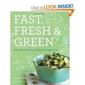 Fast, Fresh, and Green  
