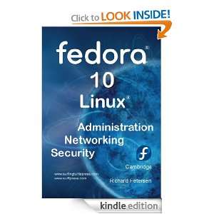 Fedora 10 linux Administration, Networking, and Security Richard 