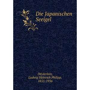   Seeigel Ludwig Heinrich Philipp, 1855 1936 D(c)derlein Books