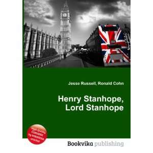  Henry Stanhope, Lord Stanhope Ronald Cohn Jesse Russell 