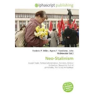  Neo Stalinism (9786134074070) Books