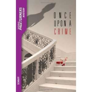  Once Upon a Crime (Mystery) (Saddleback Pageturners 