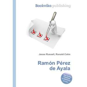   PÃ©rez de Ayala Ronald Cohn Jesse Russell  Books