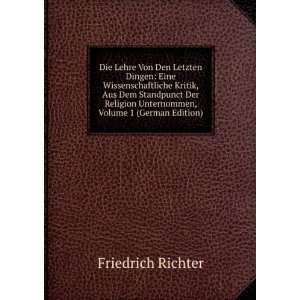   Unternommen, Volume 1 (German Edition) Friedrich Richter Books