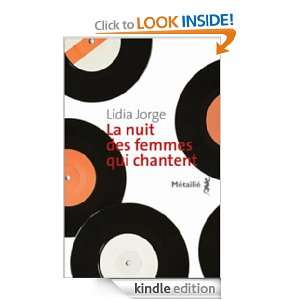 La Nuit des femmes qui chantent (Bibliothèque Portugaise) (French 