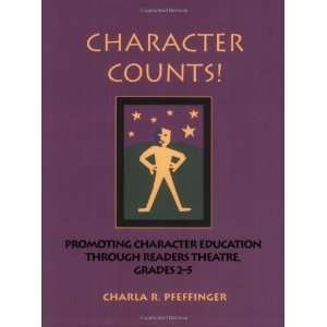 Character Counts Readers Theatre for Character Education 