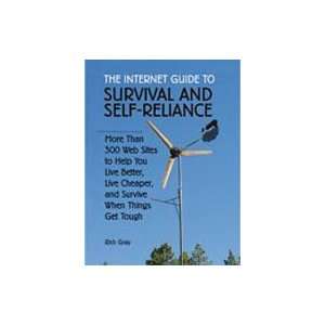    Internet Guide to Survival and Self Reliance