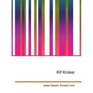  Kif Kroker Ronald Cohn Jesse Russell Books