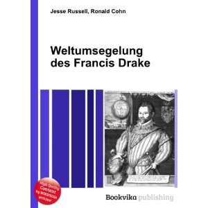  des Francis Drake Ronald Cohn Jesse Russell  Books