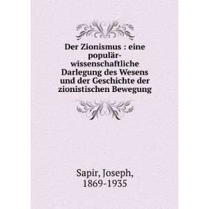   Geschichte der zionistischen Bewegung Joseph, 1869 1935 Sapir Books