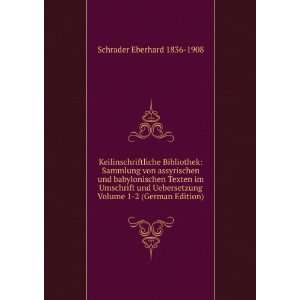   German Edition) (9785874188856) Schrader Eberhard 1836 1908 Books