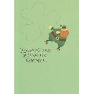 St Patricks Day Card If Youre Full O Fun and Wee Few Shenanigans 