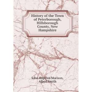  History of the Town of Peterborough, Hillsborough County 