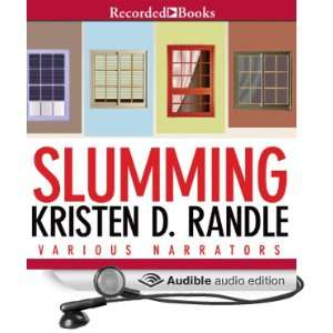  Slumming (Audible Audio Edition) Kristen Randle, Nick 