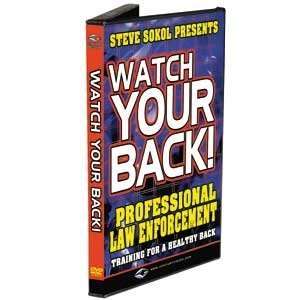  Steve Sokol Presents Watch Your Back