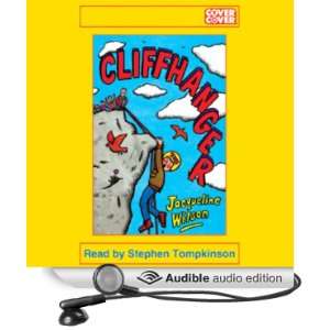  Cliffhanger (Audible Audio Edition) Jacqueline Wilson 