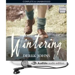    Wintering (Audible Audio Edition) Derek Johns, Clive Mantle Books