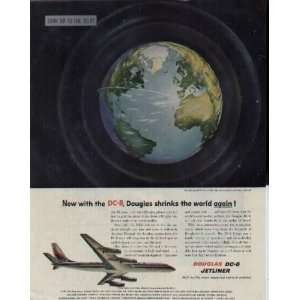   shrinks the world again  1958 Douglas DC 8 Jetliner Ad, A1677