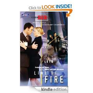 Line Of Fire Julie Elizabeth Leto  Kindle Store