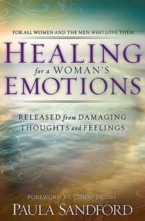 Healing for a Womans Emotions Released from Damaging Thoughts and 