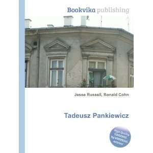  Tadeusz Pankiewicz Ronald Cohn Jesse Russell Books