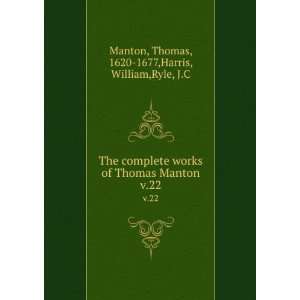   22 Thomas, 1620 1677,Harris, William,Ryle, J.C Manton Books