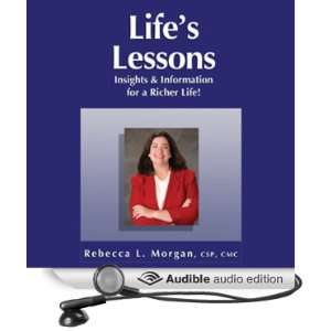  Lifes Lessons Insights and Information for a Richer Life 