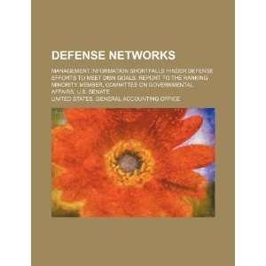  Defense networks management information shortfalls hinder 