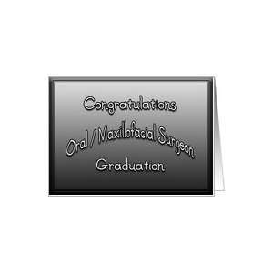 Congratulations   Graduation Oral / Maxillofacial Surgeon 