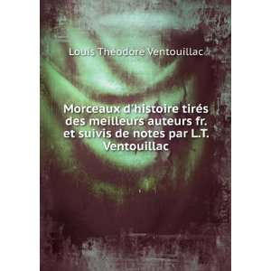   de notes par L.T. Ventouillac Louis ThÃ©odore Ventouillac Books