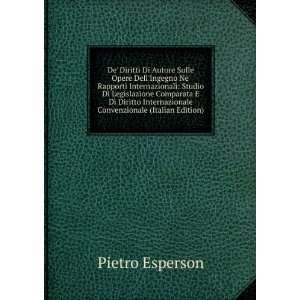   Internazionale Convenzionale (Italian Edition) Pietro Esperson Books