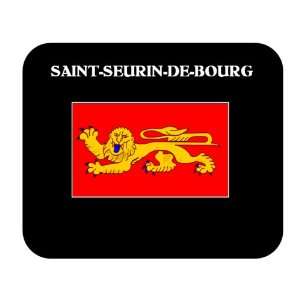   (France Region)   SAINT SEURIN DE BOURG Mouse Pad 