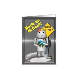  Back To School, Robot at School Bus Stop Card Health 