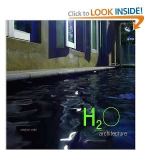  H2O Architecture [Hardcover] Stephen Crafti Books