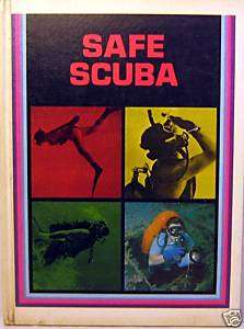 Safe Scuba NATIONAL ASSOCIATION OF SKIN DIVING SCHOOLS  