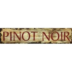 Vintage Signs   Pinot Noir Wine Sign
