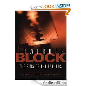 The Sins Of The Fathers (A Matt Scudder Mystery) Lawrence Block 