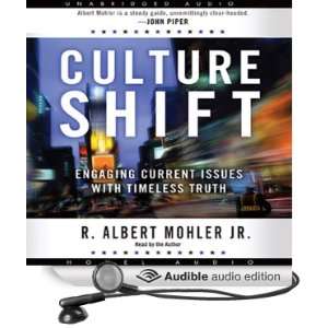 Culture Shift Engaging Current Issues with Timeless Truth 