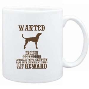 Mug White  Wanted English Coonhound   $1000 Cash Reward  Dogs 