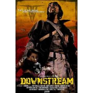  Downstream Movie Poster (11 x 17 Inches   28cm x 44cm 