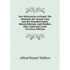   Ã¼ber Land und Leute (German Edition) Alfred Russel Wallace Books